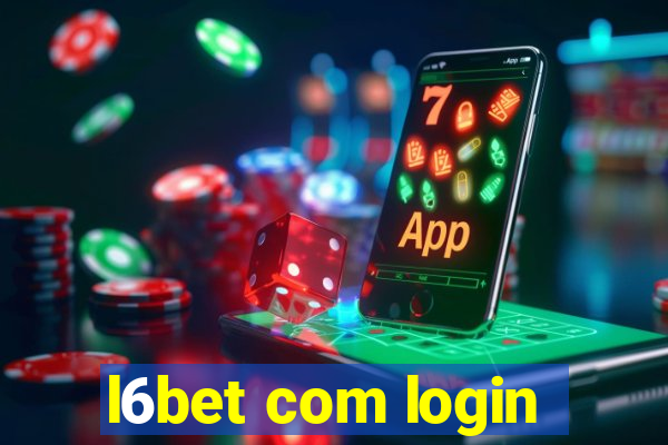 l6bet com login